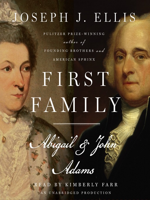 Détails du titre pour First Family par Joseph J. Ellis - Disponible